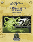 RPG Item: GG5: Dread Crypt of Srihoz