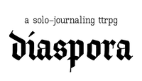 RPG: Diaspora: A Solo-Journaling RPG