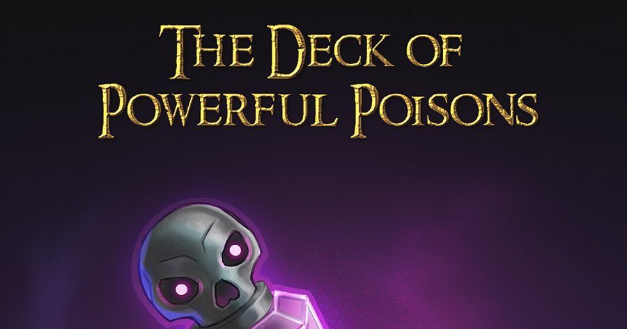 The Deck of Powerful Poisons | RPG Item | RPGGeek