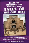 Tales of Derring Do: Supplement 3 – Tales of the Old West