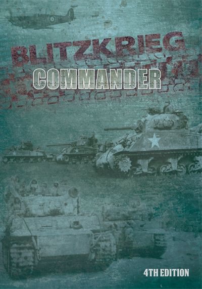Blitzkrieg Commander: 4th Edition