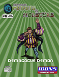 RPG Item: The Manual of Mutants & Monsters #12: Demagogue Demon (ICONS)