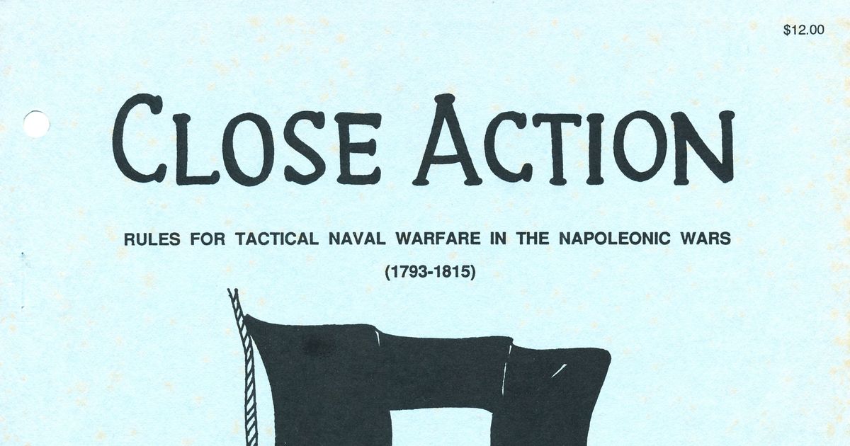 Close Action: Naval Warfare in the Age of Napoleon, 1793-1815 | Board ...
