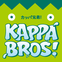 Kappa Bros!