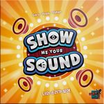 Show Me Your Sound