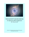 RPG Item: The Bandit's Sourcebook