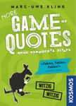 More Game of Quotes: Neue Verrückte Zitate