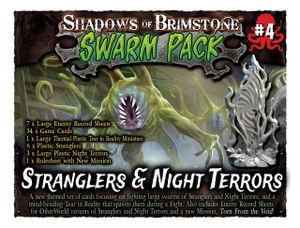 Shadows of Brimstone: Swarm Pack #4 – Stranglers and Night Terrors