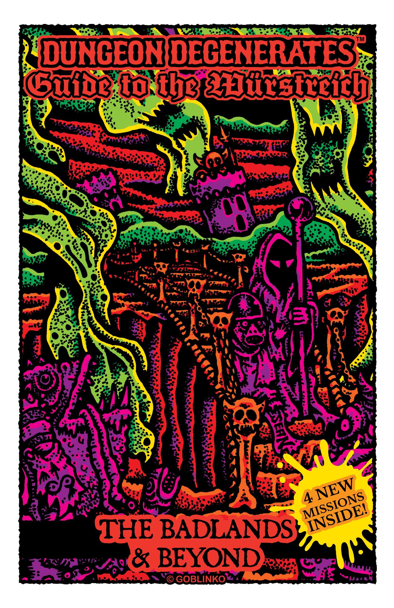 Dungeon Degenerates: Guide To The Würstreich – The Badlands & Beyond