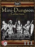 RPG Item: Mini-Dungeon Collection 113: The Forgotten Dungeon (5E)