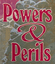 RPG: Powers & Perils