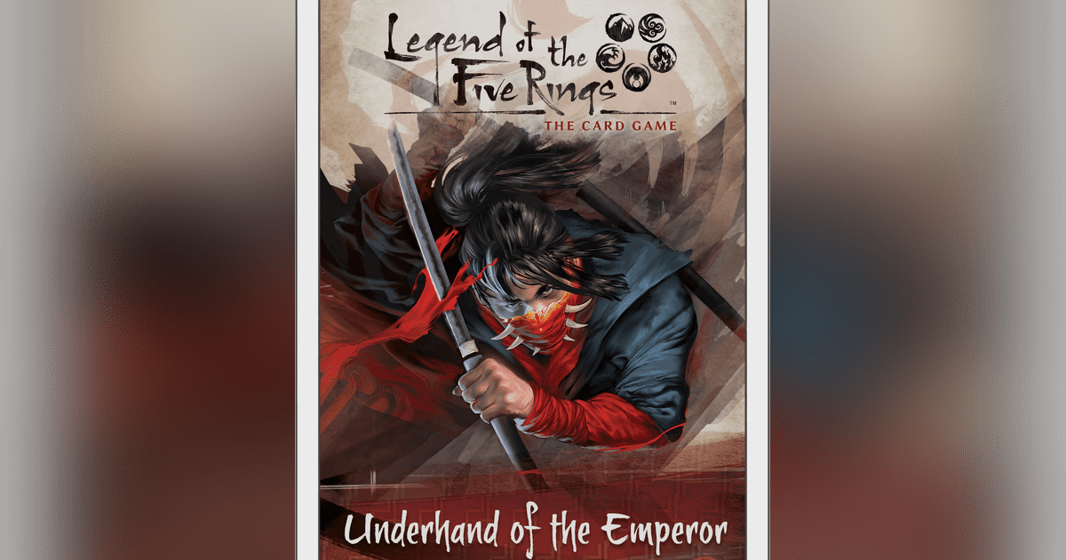 Underhand of the Emperor - Legend of the Five Rings Wiki