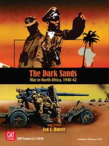 The Dark Sands: War in North Africa, 1940-42 | Board Game