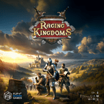 Raging Kingdoms