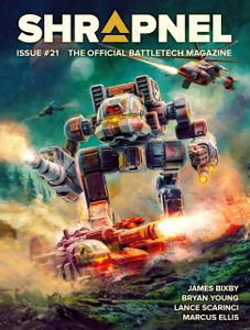 BattleTech: Shrapnel Magazine – Issue 21