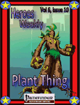 Issue: Heroes Weekly (Vol 6, Issue 10 - Plant Thing)