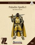 RPG Item: Echelon Reference Series: Paladin Spells I (3PP)