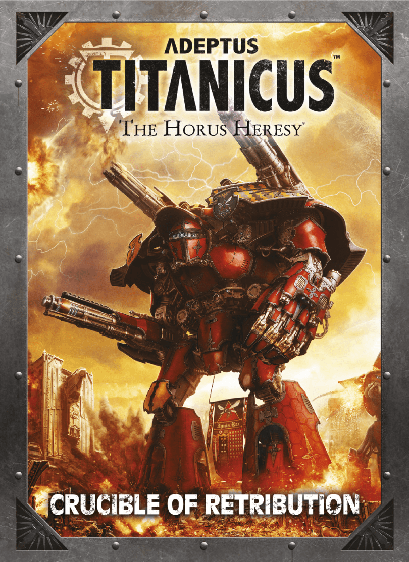 Adeptus Titanicus: Crucible of Retribution cover
