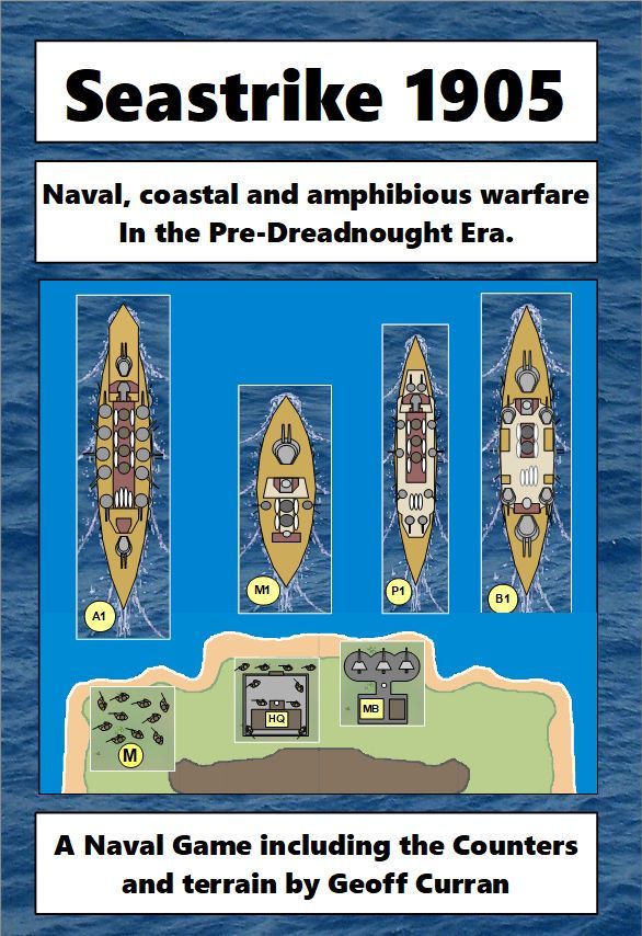 Cover art for Seastrike 1905: Naval and Coastal Warfare in the Predreadnought era
