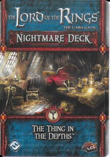 The Lord of the Rings: The Card Game – Nightmare Deck: The Thing in the Depths
