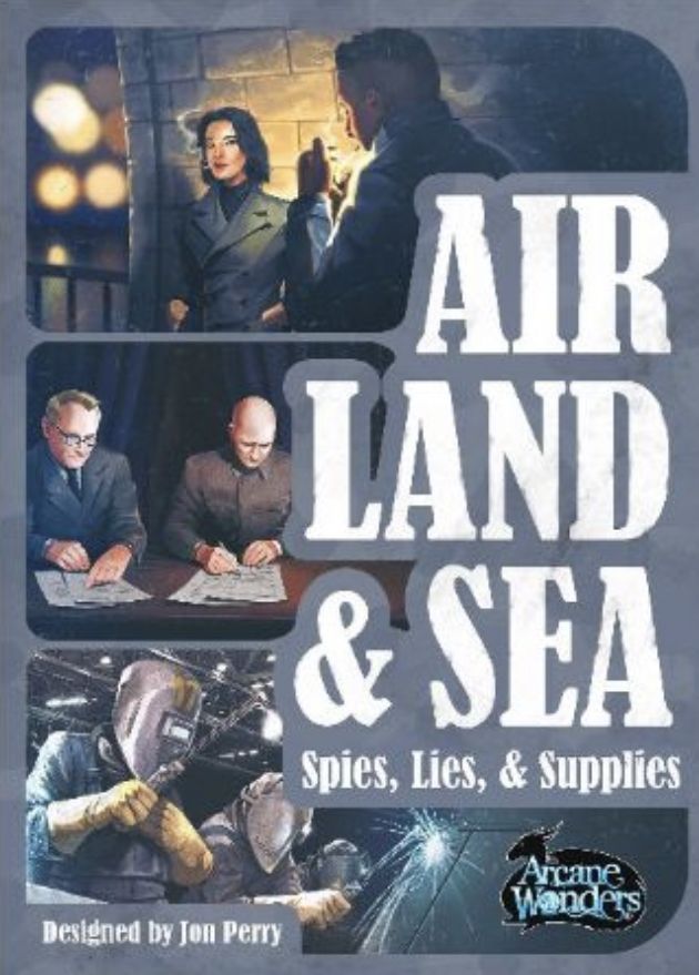 Air, Land, & Sea: Spies, Lies, & Supplies front face