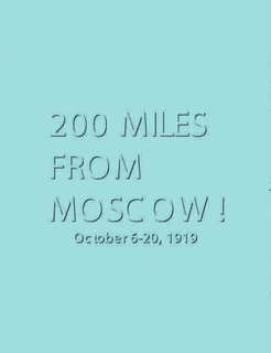 200 Miles from Moscow
