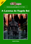 RPG Item: A Caverna do Flagelo Rei