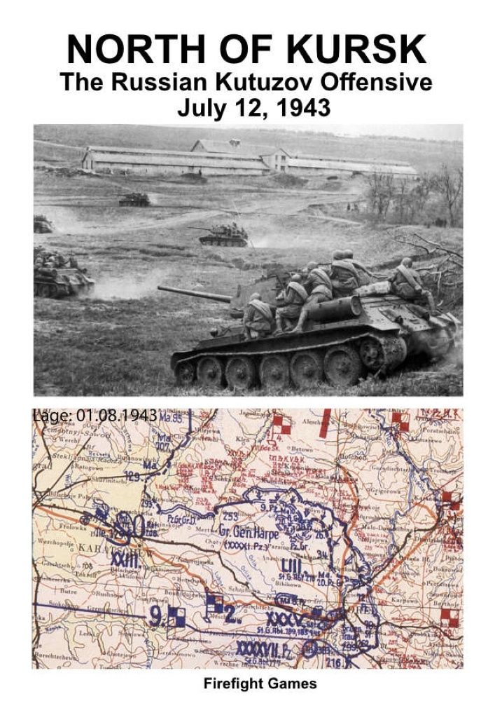 North of Kursk: The Russian Kutuzov Offensive – July 12, 1943