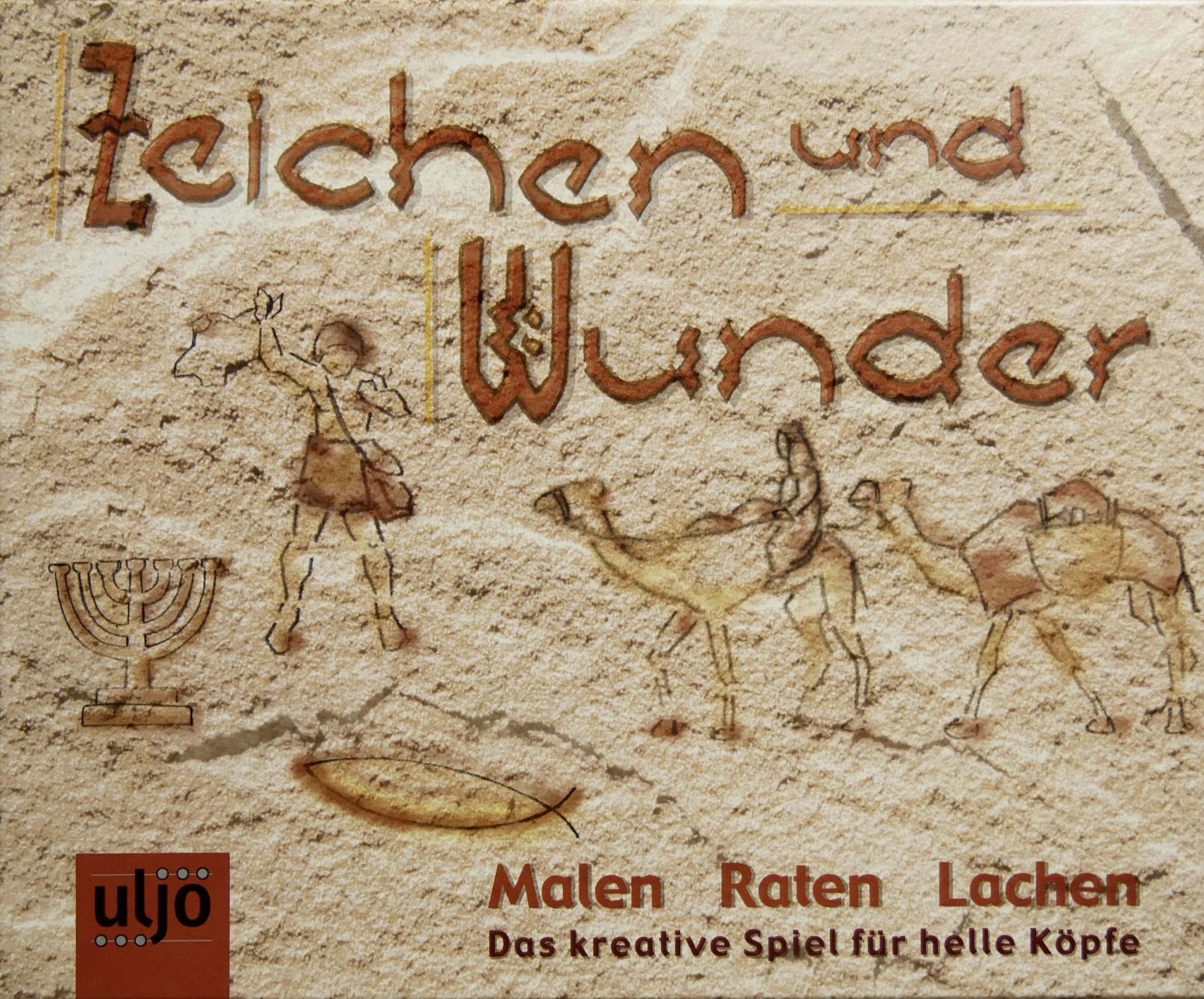 Zeichen und Wunder