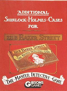 Additional Sherlock Holmes Cases for 221B Baker Street, The Master Detective Game