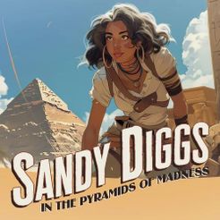 Sandy Diggs in the Pyramids of Madness