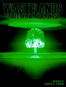 Wastelands: Tribes of the Apocalypse