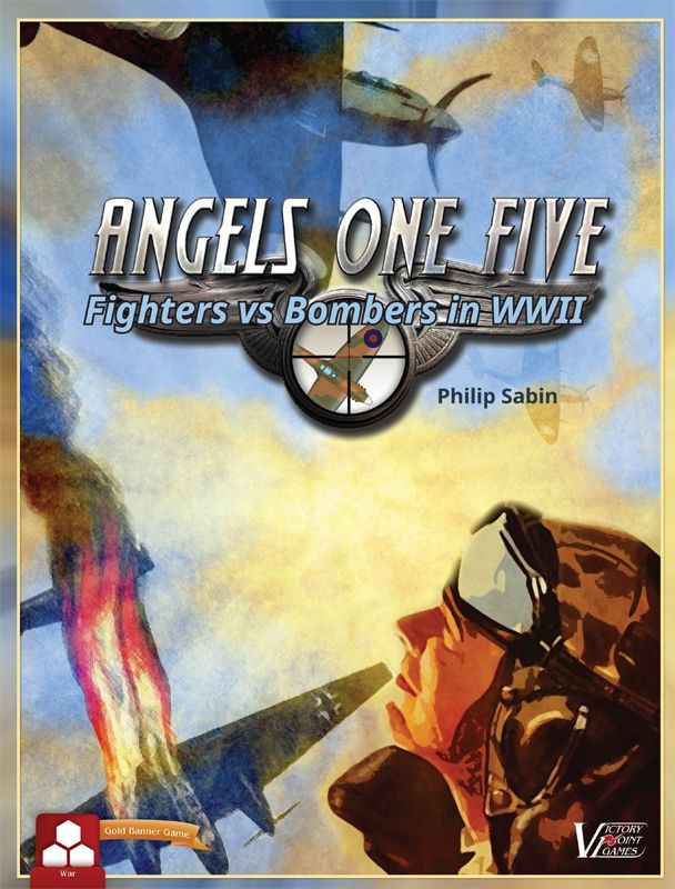 Angels One Five: Fighters vs Bombers in WWII box art