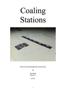 Coaling Stations: Rules for Pre Dreadnought Naval Fleet Actions