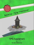 RPG Item: Battlemap: Flying Watchtower