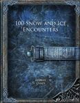 RPG Item: 100 Snow and Ice Encounters