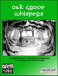RPG Item: Oak Grove Whispers