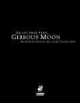 RPG Item: Gibbous Moon (Pathfinder)