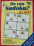 Do You Sudoku? Game for Kids