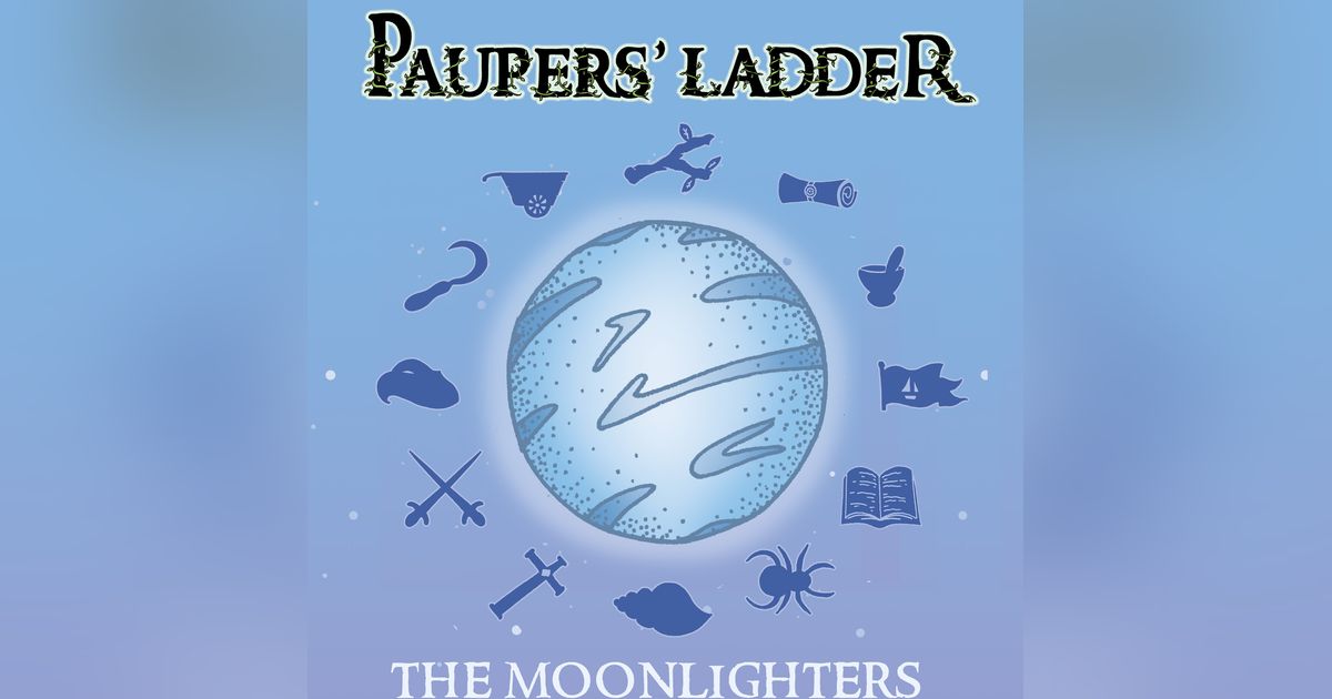 Paupers' Ladder The Moonlighters Board Game BoardGameGeek