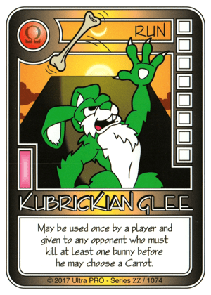Killer Bunnies and the Conquest of the Magic Carrot: Kubrickian Glee Promo Card cover art