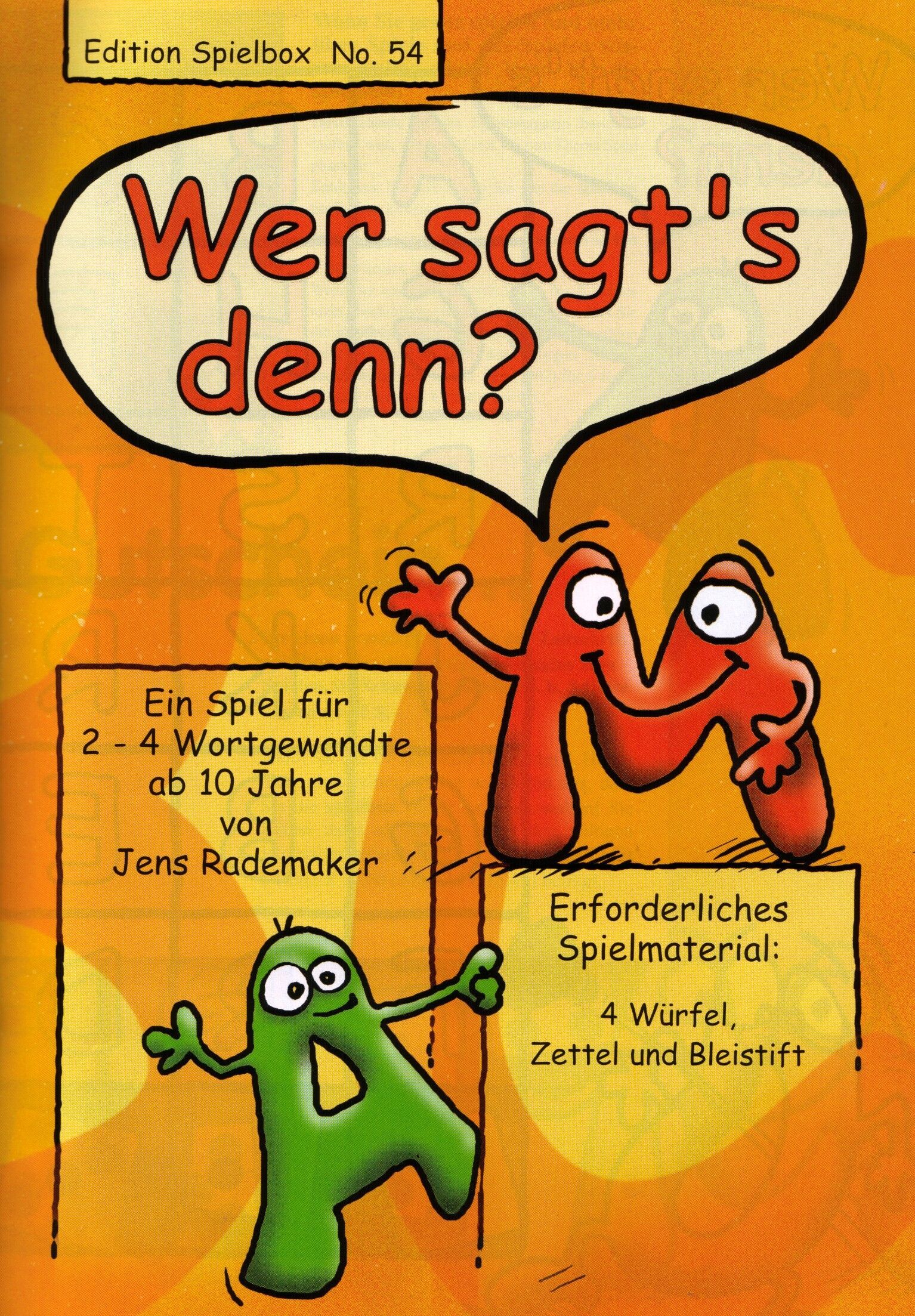 Wer sagt's denn?