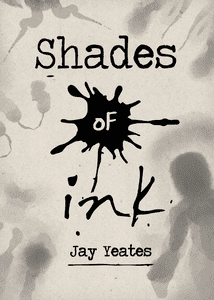 Shades of Ink