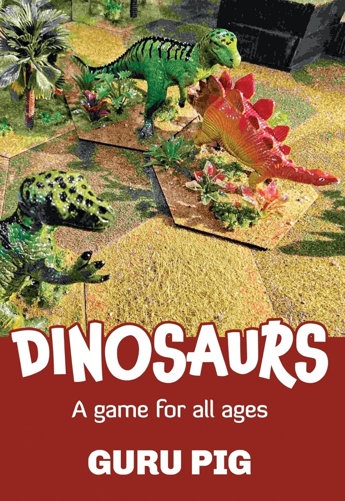 Cover art for Dinosaurs: A Game For All Ages