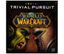 Board Game: Trivial Pursuit: World of Warcraft