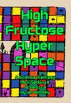 RPG Item: High Fructose Hyper Space
