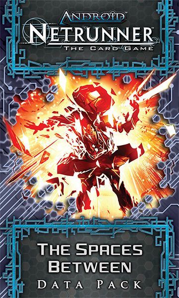 Android: Netrunner – The Spaces Between box art