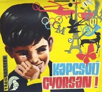 Kapcsolj gyorsan!