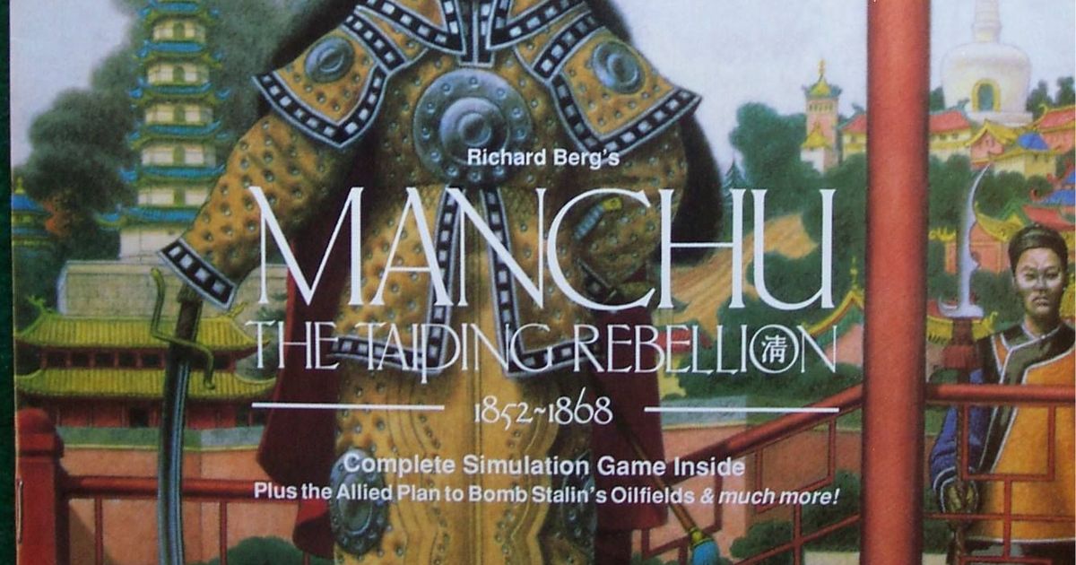 Manchu: The Taiping Rebellion – 1852-1868 | Board Game | BoardGameGeek