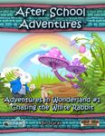 RPG Item: Adventures in Wonderland #1: Chasing the White Rabbit (Hero Kids)